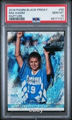 2016 Panini Black Friday Mia Hamm /10 PSA 10 Rapture #50 UNC Tar Heels POP 1