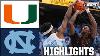 Miami Hurricanes Vs North Carolina Tar Heels Full Game Highlights Espn College Basketball