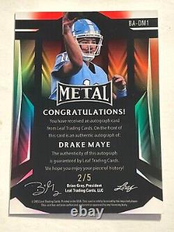 2023 Leaf Metal Draft Drake Maye AUTOGRAPHIÉ SSP /5 UNC Tar Heels